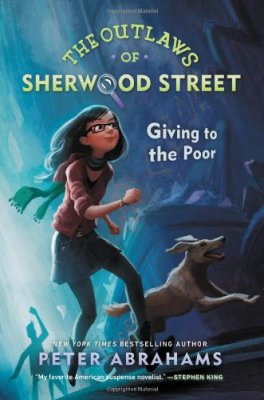 The Outlaws of Sherwood Street: Giving to the Poor